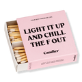 Light it Up and Chill the F’ OUT Matches